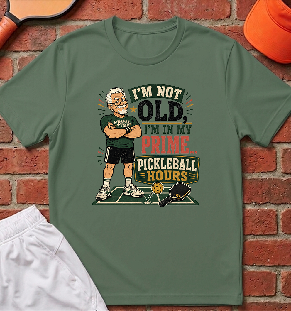 Not Old In My Prime T-Shirt