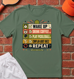 Play Pickleball Repeat T-Shirt