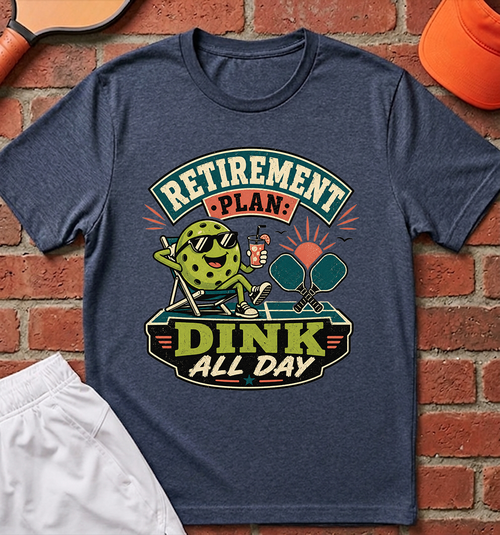 Dink All Day T-Shirt