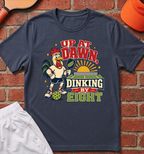 Up At Dawn T-Shirt