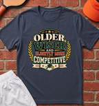 Older Wiser T-Shirt