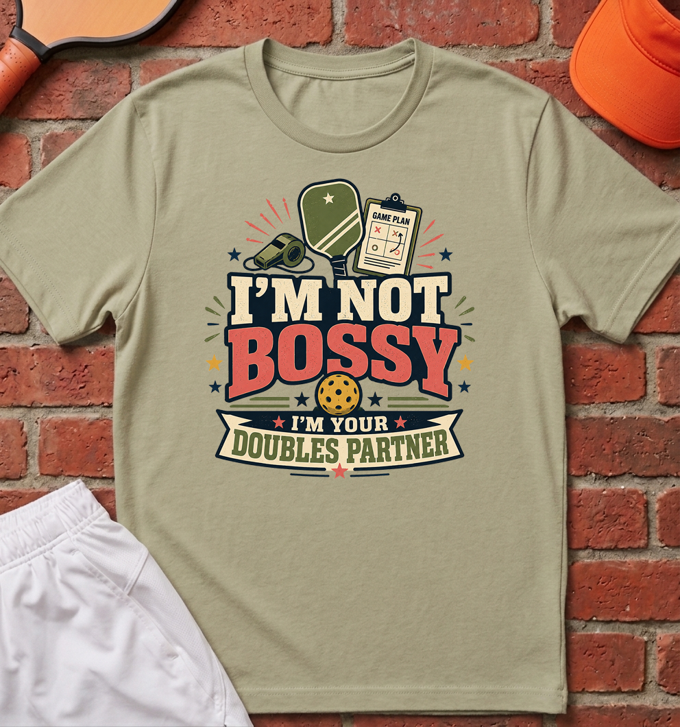 Not Bossy T-Shirt