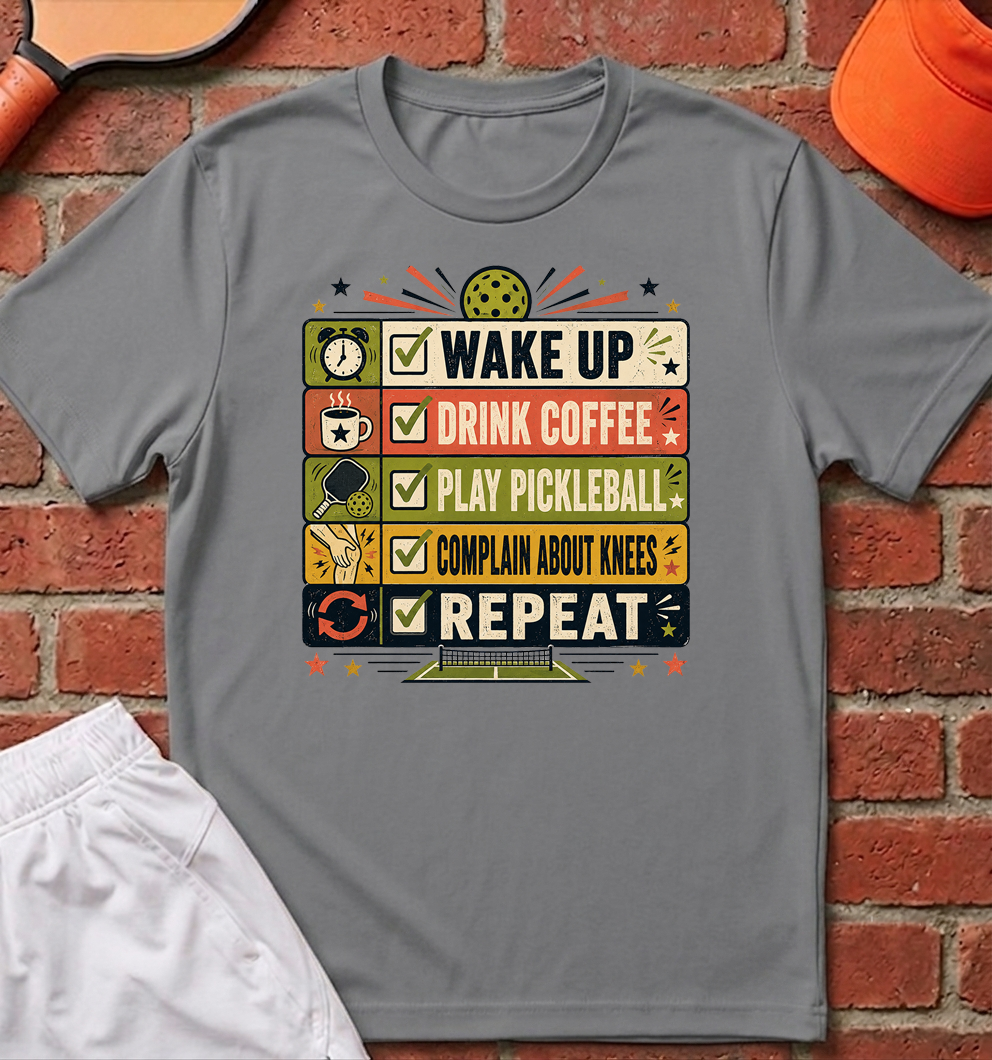 Play Pickleball Repeat T-Shirt