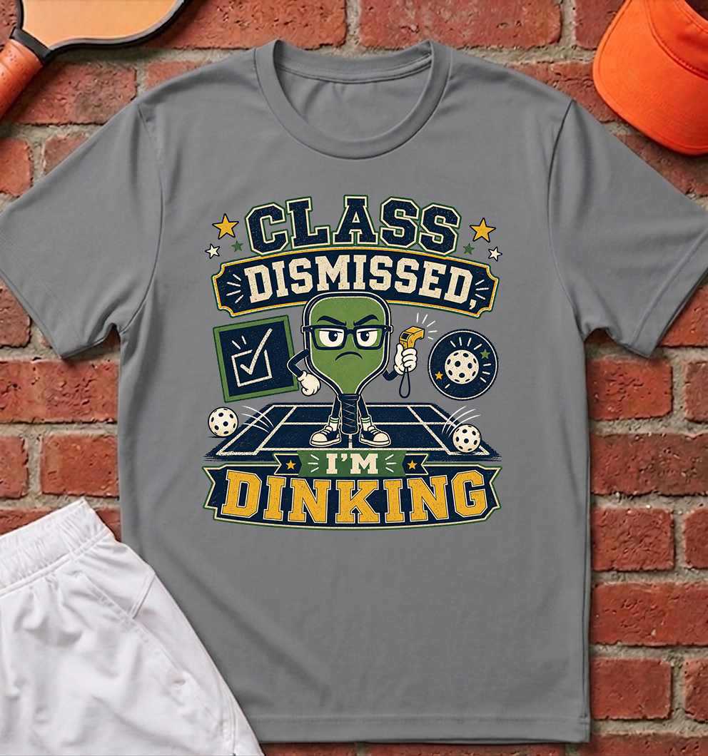 Class Dismissed T-Shirt