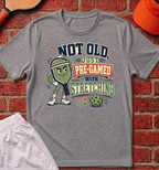 Not Old T-Shirt
