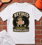 Currently Unavailable T-Shirt