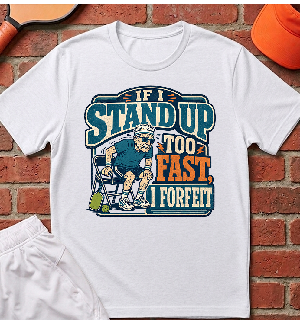 I Forfeit T-Shirt