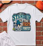 I Forfeit T-Shirt