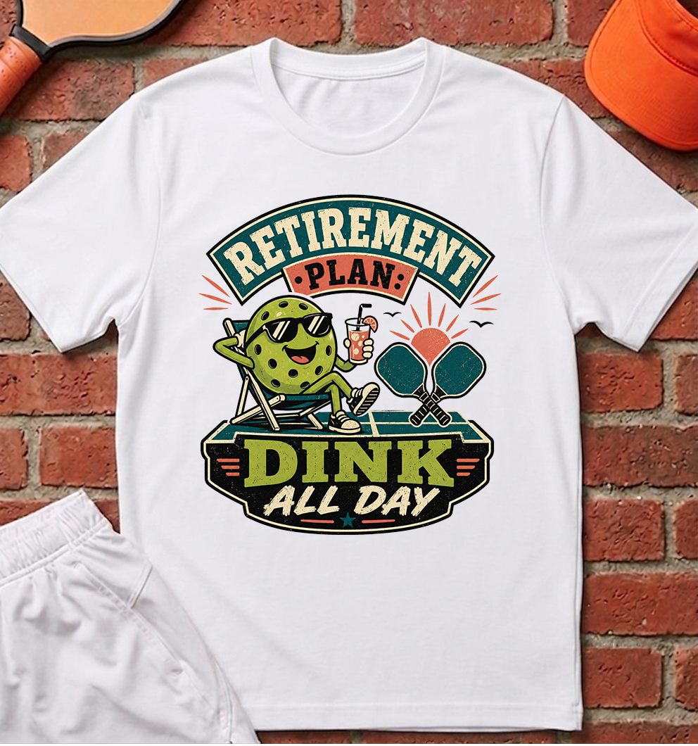 Dink All Day T-Shirt