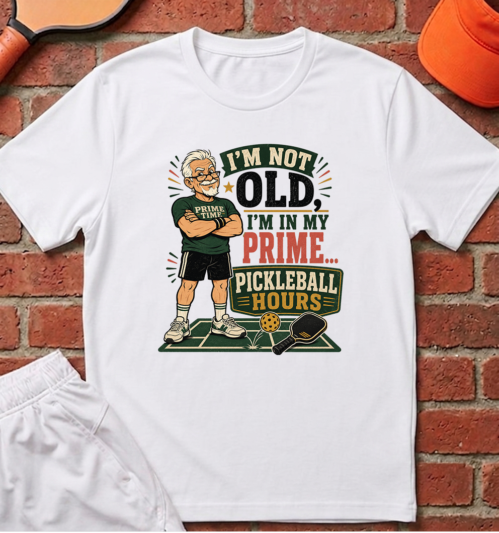 Not Old In My Prime T-Shirt